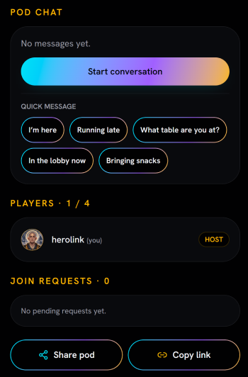 LFP Pod Chat with quick messages like I'm here, Running late and What table are you at?